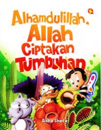 Image of Alhamdulillah, Allah Ciptakan Tumbuhan