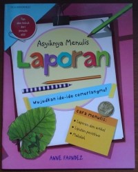 Image of Asyiknya Menulis Laporan