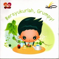 Image of Bersyukurlah, Grumpy!