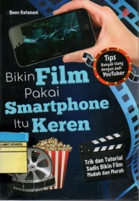 Image of Bikin Film Pakai Smartphone Itu Keren