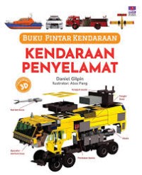 Image of Buku Pintar Kendaraan: Kendaraan Penyelamat
