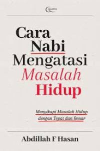 Image of Cara Nabi Mengatasi Masalah Hidup