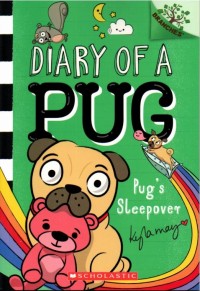 Image of Diary Of A Pug #6: Pug's Sleepover