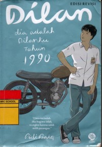 Image of Dilan: Dia Adalah Dilanku Tahun 1990