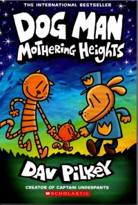 Image of Dog Man #10: Mothering Heights