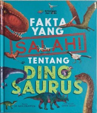 Image of Fakta Yang Salah Tentang Dinosaurus!