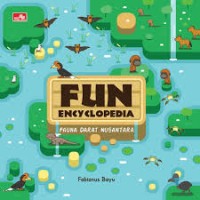 Image of Fun Encyclopedia: Fauna Darat Nusantara