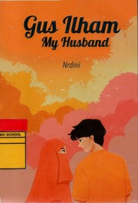 Image of Gus Ilham My Husband