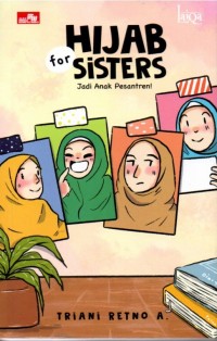 Image of Hijab For Sisters: Jadi Anak Pesantren!