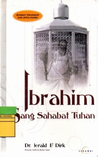 Image of Ibrahim Sang Sahabat Tuhan