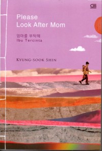 Image of Ibu Tercinta - Please Look After Mom