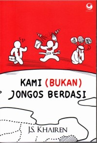 Image of Kami (Bukan) Jongos Berdasi