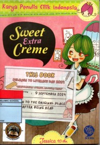 Image of Karya Penulis Cilik Indonesia: Sweet Extra Crème