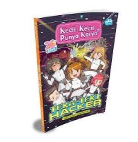 Image of Kecil-Kecil Punya Karya: Teka-Teki Hacker