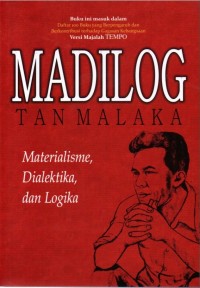 Image of MADILOG: Materialisme, Dialektika, dan Logika