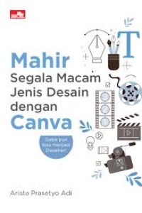 Image of Mahir Segala Macam Jenis Desain dengan Canva