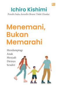 Image of Menemani, Bukan Memarahi