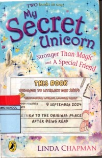 Image of My Secret Unicorn: Stronger Than Magic And A Special Friend
