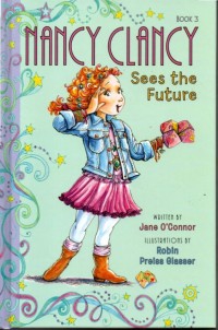 Image of Nancy Clancy: Sees The Future - Book 3