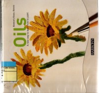Image of Oils: A new way to learn how to paint