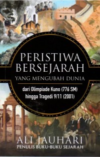 Image of Peristiwa Bersejarah Yang Mengubah Dunia