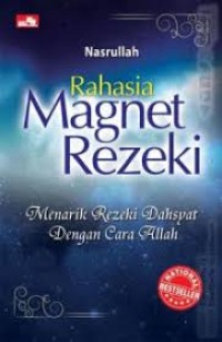Image of Rahasia Magnet Rezeki: Menarik Rezeki Dahsyat dengan Cara Allah