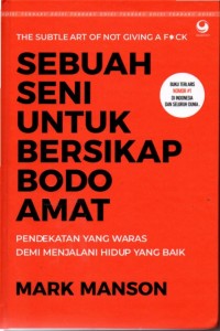 Image of Sebuah Seni Untuk Bersikap Bodo Amat