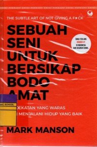 Image of Sebuah Seni Untuk Bersikap Bodo Amat (Edisi Baru)