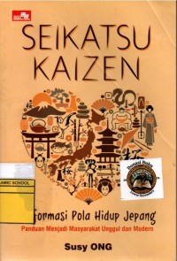 Image of Seikatsu Kaizen: Reformasi Pola Hidup Jepang