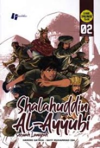 Image of Shalahuddin Al-Ayyubi #02: Sebuah Langkah