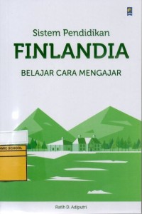 Image of Sistem Pendidikan Finlandia: Belajar Cara Mengajar