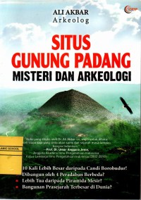 Image of Situs Gunung Padang: Misteri Dan Arkeologi