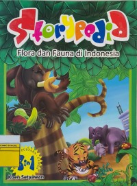 Image of Storypedia: Flora dan Fauna di Indonesia