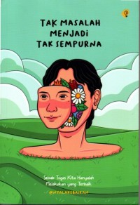 Image of Tak Masalah Menjadi Tak Sempurna
