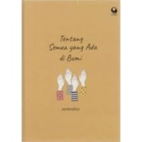 Image of Tentang Semua yang Ada di Bumi