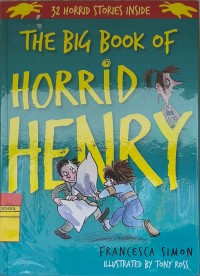 Image of The Big Book Of Horrid Henry