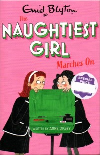 Image of The Naughtiest Girl: Marches On