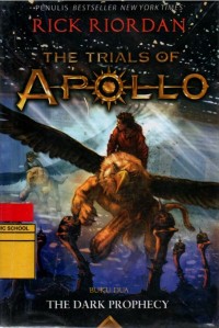 Image of The Trials of Apollo #2: The Dark Prophecy