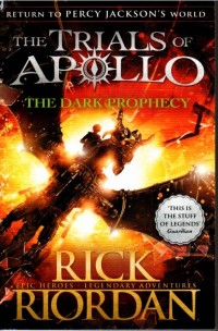Image of The Trials Of Apollo #2: The Dark Prophecy