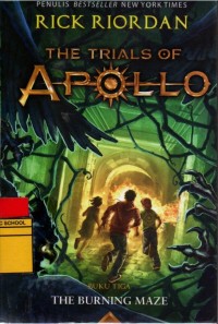Image of The Trials Of Apollo #3: The Burning Maze