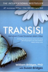 Image of Transisi: Memahami Proses Perubahan Dalam Hidup