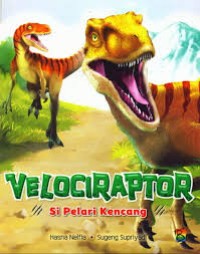 Image of Velociraptor: Si Pelari Kencang