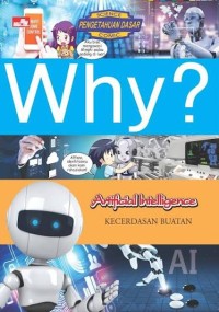 Image of Why?: Artificial Intelligence - Kecerdasan Buatan
