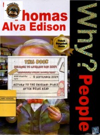 Image of Why? People: Thomas Alva Edison