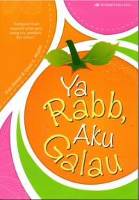 Image of Ya Rabb, Aku Galau